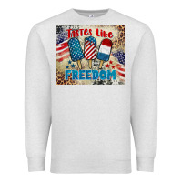 Tastes Like Freedom 4th Of July Premium Sweatshirt | Teevron