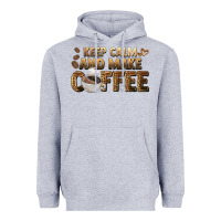 Heather Grey keep calm and make coffee Heavyweight Hoodie - BarkalooDesign