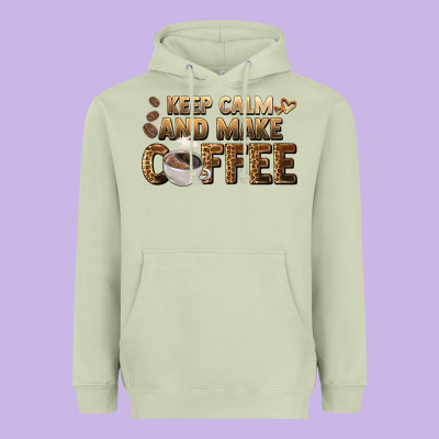 Keep Calm And Make Coffee Heavyweight Hoodie Designed By Barkaloodesign