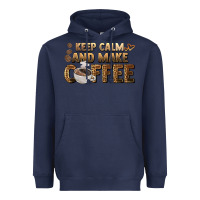 Navy keep calm and make coffee Heavyweight Hoodie - BarkalooDesign