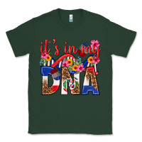 Sports Green its in my dna dominican republic Classic Tee - texasbilliewilder