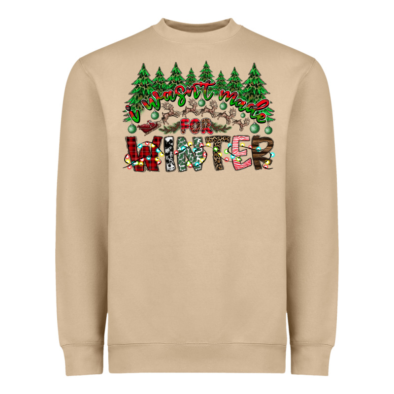I Was Made For Winter Heavyweight Sweatshirt by CowhideDigitalArt | Teevron