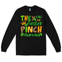 Black St. Patrick's They call me mister pinch charming Long Sleeve Tee - OliviaCreatesArt