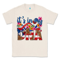 Natural its in my dna puerto rico Classic Tee - texasbilliewilder