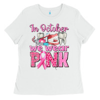 White in october we wear pink breast cancer awareness Ladies Tee - texasbilliewilder