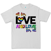 Dove Grey All For Love And Love For All Premium Tee - Bettercallsaul