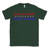 Sports Green Elect A Clown Expect A Circus Political Classic Tee - trangStudio