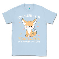 Dusty Blue i'm really a fennec fox in a human costume funny gift t shirt Classic Tee - trangStudio