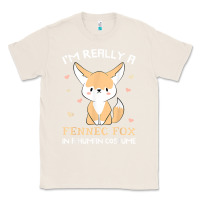 Natural i'm really a fennec fox in a human costume funny gift t shirt Classic Tee - trangStudio