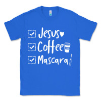 True Royal Checklist Jesus Coffee Mascara Classic Tee - trangStudio