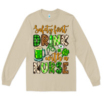 Mushroom St. Patrick's Safety first drink with a Nurse Long Sleeve Tee - OliviaCreatesArt