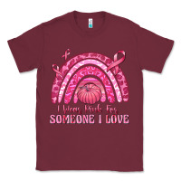 Burgundy i wear pink for someone i love Classic Tee - texasbilliewilder