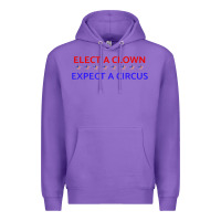 Purple Elect A Clown Expect A Circus Political Premium Hoodie - trangStudio
