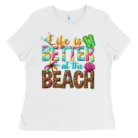 White Life is better at the beach Ladies Tee - NancyCooperArtShop