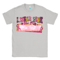 Moon Dust Personalized i wear pink for my Classic Tee - texasbilliewilder