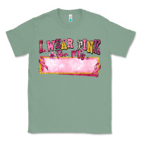 Sage Personalized i wear pink for my Classic Tee - texasbilliewilder