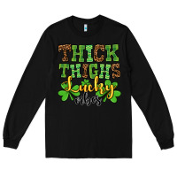 Black St. Patrick's Thick thighs lucky vibes Long Sleeve Tee - OliviaCreatesArt