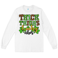 White St. Patrick's Thick thighs lucky vibes Long Sleeve Tee - OliviaCreatesArt