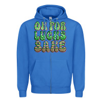 Oh For Lucks Sake St Patricks Zipper Hoodie | Teevron