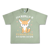 Oil Green i'm really a fennec fox in a human costume funny gift t shirt Urban Heavy Tee - trangStudio