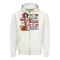 Oatmeal Heather let the field be joyful and all that is in it Zipper Hoodie - Artiststas