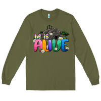 Army Green Easter Day He is alive Long Sleeve Tee - OliviaCreatesArt