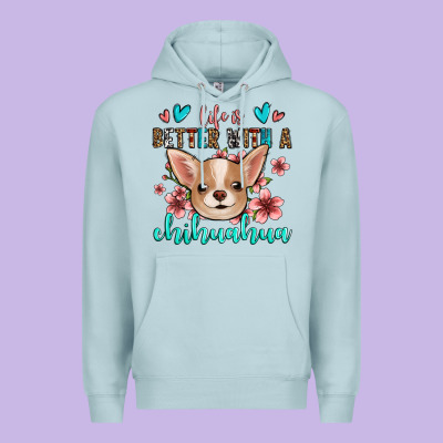Life Is Better With A Chihuahua Premium Hoodie Designed By Jasminsmagicworld