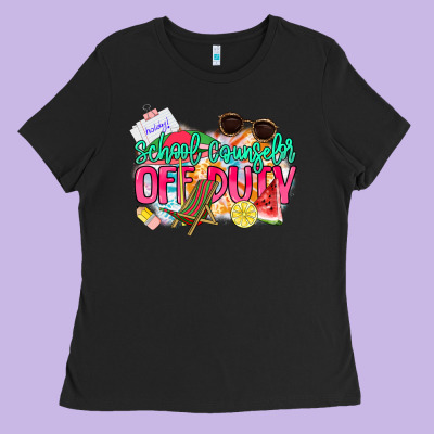 School Counselor Off Duty Ladies Tee Designed By Nancycooperartshop