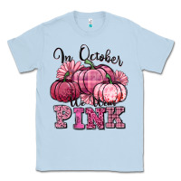 Dusty Blue in october we wear pink pumpkin Classic Tee - texasbilliewilder