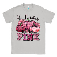 Moon Dust in october we wear pink pumpkin Classic Tee - texasbilliewilder