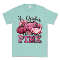 Seafoam in october we wear pink pumpkin Classic Tee - texasbilliewilder