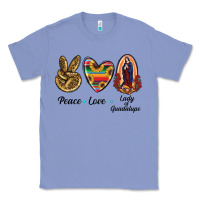 Colony Blue Peace Love Lady Of Guadalupe Classic Tee - RanaPortraitStore