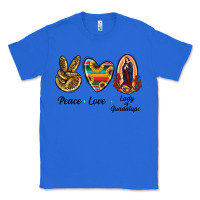 True Royal Peace Love Lady Of Guadalupe Classic Tee - RanaPortraitStore