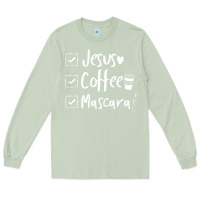 Matcha Checklist Jesus Coffee Mascara Long Sleeve Tee - trangStudio