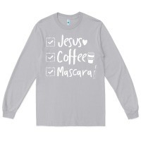 Moon Dust Checklist Jesus Coffee Mascara Long Sleeve Tee - trangStudio