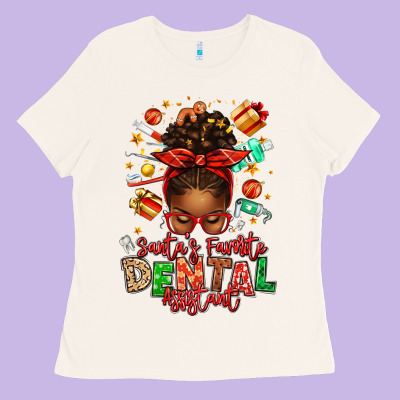 Santa's Favorite Dental Assistant Afro Messy Bun Ladies Tee Designed By Texasbilliewilder