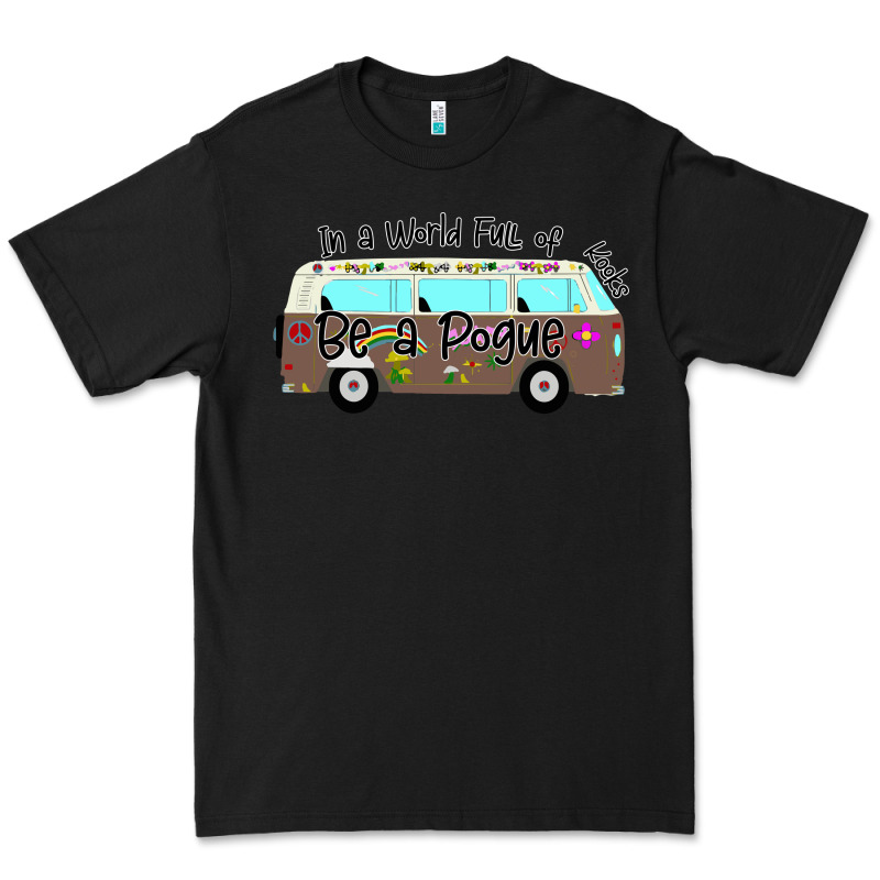 In A World Full Of Kooks Be A Pogue Premium Tee by Bettercallsaul | Teevron