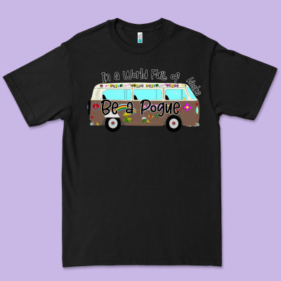 In A World Full Of Kooks Be A Pogue Premium Tee Designed By Bettercallsaul