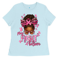 Baby Blue pray fight believe breast cancer afro messy Ladies Tee - texasbilliewilder