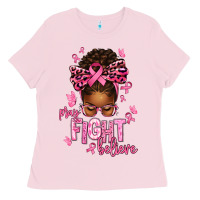 Bubblegum Pink pray fight believe breast cancer afro messy Ladies Tee - texasbilliewilder