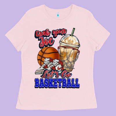 Grab Your Joe Let's Go Basketball Ladies Tee Designed By Nancycooperartshop