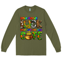 Army Green Who needs luck when you are this cute Long Sleeve Tee - OliviaCreatesArt