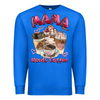 True Royal mama needs coffee Premium Sweatshirt - BarkalooDesign