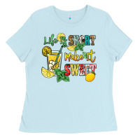 Baby Blue life is  make it sweet Ladies Tee - NancyCooperArtShop