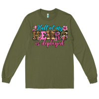Army Green half of my haert is deployed olivia Long Sleeve Tee - OliviaCreatesArt