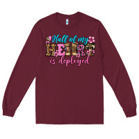 Burgundy half of my haert is deployed olivia Long Sleeve Tee - OliviaCreatesArt