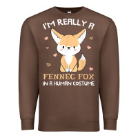 Chestnut i'm really a fennec fox in a human costume funny gift t shirt Premium Sweatshirt - trangStudio