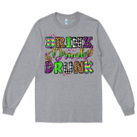 Heather Grey drink drank drunk mardi gras olivia Long Sleeve Tee - OliviaCreatesArt