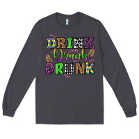 Smoke drink drank drunk mardi gras olivia Long Sleeve Tee - OliviaCreatesArt