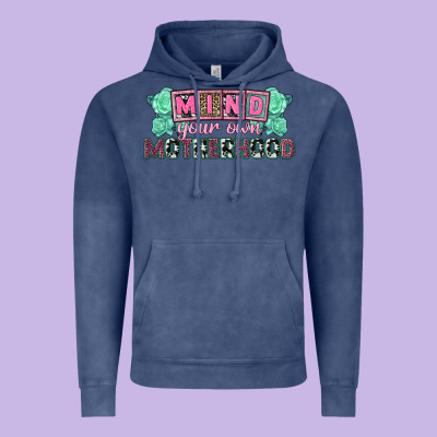 Mind Your Own Motherhood  Mother's Day Vintage Hoodie Designed By Cowgirlartshop